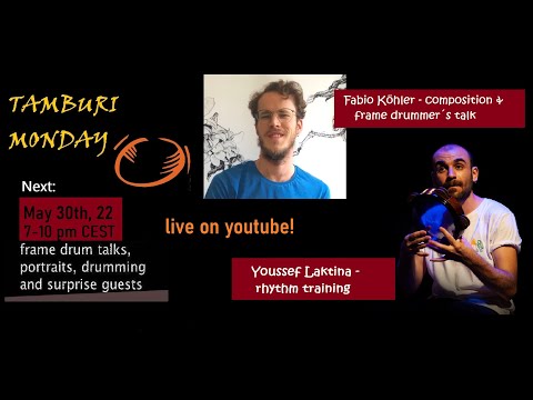 TAMBURI MONDAY - Frame Drum Channel 30.05.2022