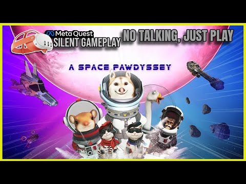 A Space Pawdyssey - First Minutes VR Gameplay (No Commentary) | Meta Quest 3