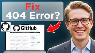 How To Fix 404 Page Not Found Error GitHub (Full Guide 2026)