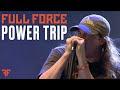 Full Force | Power Trip @ Full Force 2019