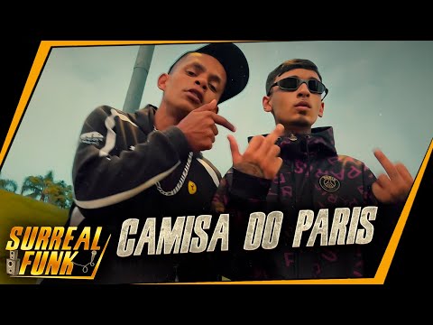 MC KBL, MC Dudu LS - Camisa do Paris (Surreal Funk) DJ AGE