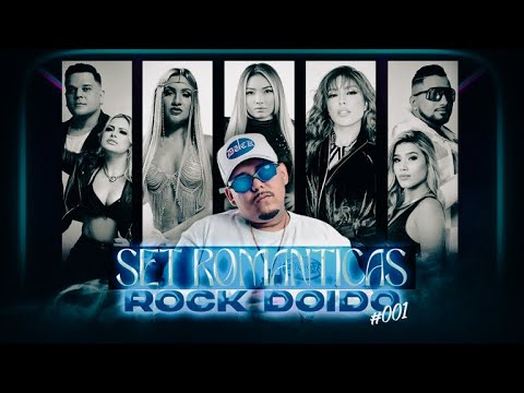 SET ROMANTICAS ROCK DOIDO #001 - DJ JUNIOR SALES (2025)
