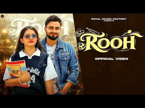 Rooh — watch video