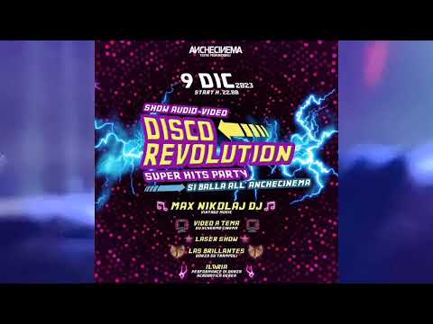 Disco Revolution | Super Hits Party - 9 dicembre 2023 - AncheCinema - Bari
