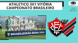 VITÓRIA PERDE PARA O ATHLETICO EM PARTIDA MARCADA POR POLÊMICAS DE ARBITRAGEM | JOGO ABERTO BA