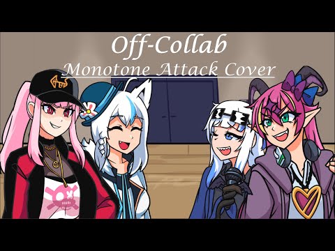 Off-Collab - Monotone Attack Cover