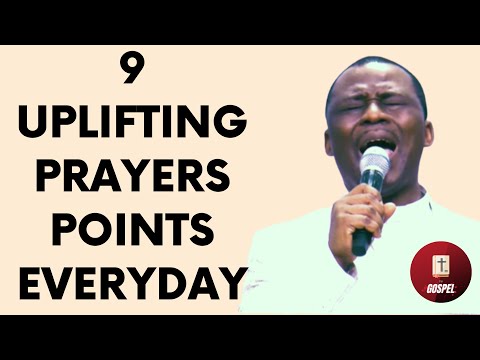 9 Uplifting Prayer Points Everyday - Dr Olukoya