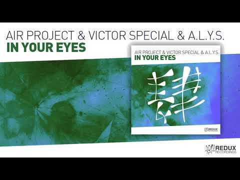 Air Project & Victor Special & A.L.Y.S. - In Your Eyes (Extended Mix)