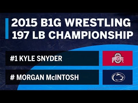 197 LBS: #1 Kyle Snyder (OSU) vs. #2 Morgan McIntosh (PSU) | 2015 B1G Wrestling Championships