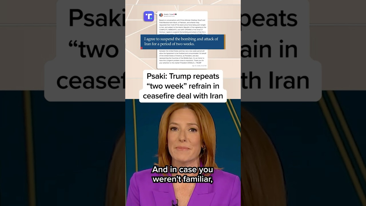 Psaki: Trump repeats 'two week' refrain in ceasefire deal with Iran