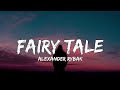 Fairy Tale (lyrics) - Alexander Rybak | Mystical Vibez #fairytale