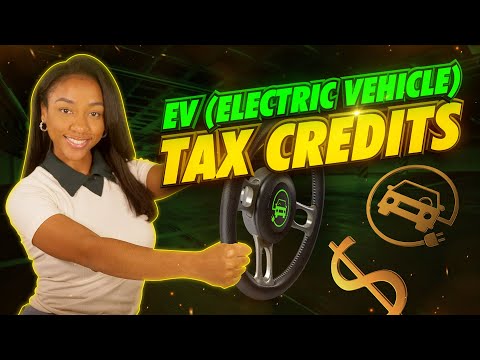 EV Tax Credits Explained | How EV Tax Credits Work - Krystal A. CPA