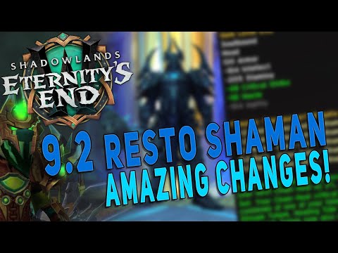 Shadowlands 9.2 RESTO SHAMAN | *NEW* Tier Set Bonus & Venthyr Buffs - State of Shaman so far? WoW