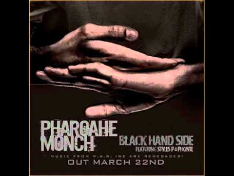 Pharoahe Monch Black Hand Side Ft Styles P