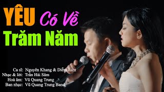 Yêu có về trăm năm