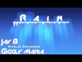 JayB & Giggly Maria - Rain (Nicolas Dominique's ...