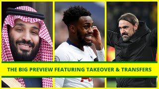 Takeover latest | Danny Rose | Norwich preview