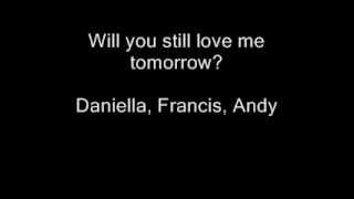 Will you still love me tomorrow?