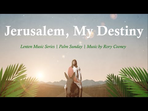 Jerusalem My Destiny | Palm Sunday | Lent Songs | Catholic Choir with Lyrics | Sunday 7pm Choir