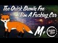 [Hardstyle] The Quick Brown Fox - I'm A Fucking ...