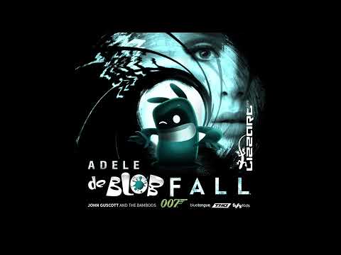 de blob "de Blobfall" - John Guscott x Adele - Remix [MASHUP] - #mashup #deblob #adele #remix