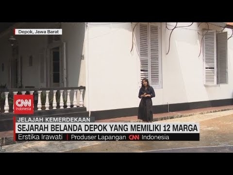 Sejarah Belanda Depok yang Memiliki 12 Marga #JelajahKemerdekaan