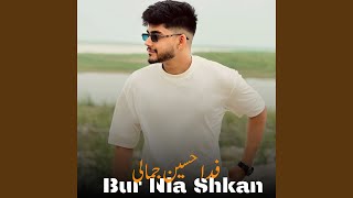 Download lagu Bur Nia Shkan mp3