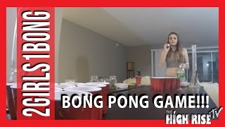 Bong Pong! by HighRise TV
