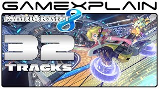 32 Tracks in Mario Kart 8 - Gameplay Compilation (Wii U)