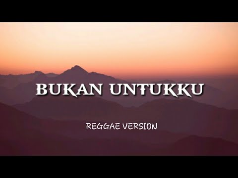BUKAN UNTUKKU - RACHMI AYU | REGGAE VERSION (COVER DEDE IHER)