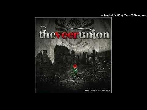 The Veer Union - What Have We Done