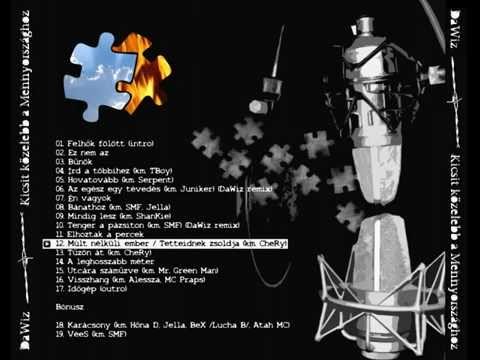 DaWiz km. CheRy - Múlt nélküli ember / Tetteidnek zsoldja