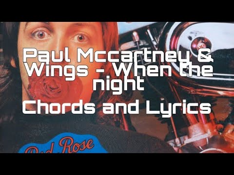 When The Night - Wings