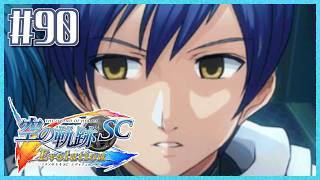 #90【空の軌跡SC】続・初めての軌跡シリーズ！フルボイスで楽しむ！6章【女性実況】【PS Vita版空の軌跡SC EVOLUTION】