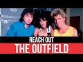 THE OUTFIELD - Reach Out | Audio HD | Lyrics | Radio 80s Like
