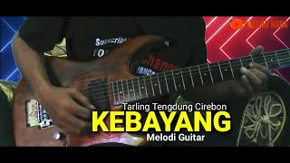 Download lagu Kebayang Tarling - Cover Melodi Gitar | PANCAR NADA mp3