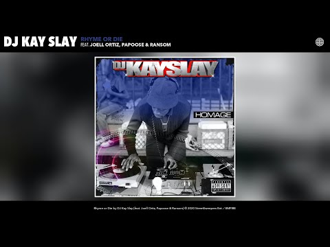DJ Kayslay - Rhyme or Die ft. Joell Ortiz, Papoose & Ransom [AUDIO]