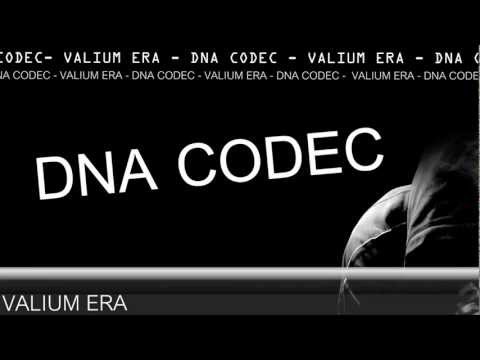 Valium Era - Dna Codec (HD)