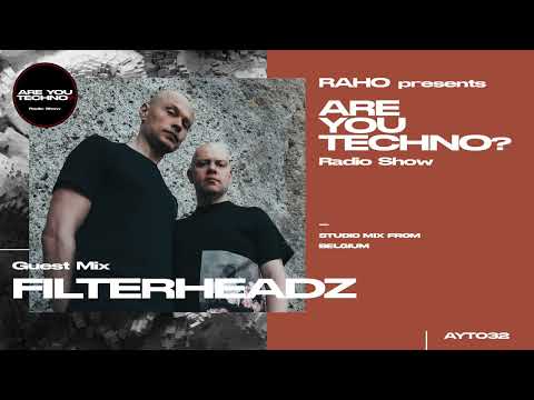 AYT032 - ARE YOU TECHNO? Radio Show - FILTERHEADZ Studio Mix