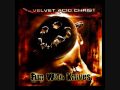 Velvet Acid Christ-Fun With Drugs 