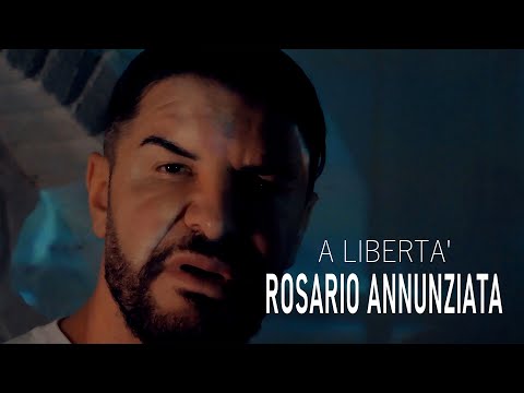 Rosario Annunziata - 'A libertà (Official Video)