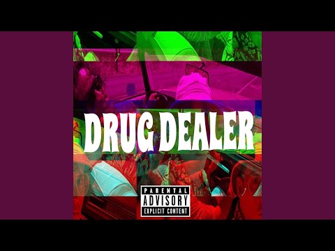 Drug Dealer