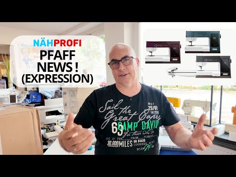 🚨 Große Neuigkeiten für alle Pfaff-Fans! Große Neuigkeiten: Die neue Expression Serie ist da! ✨