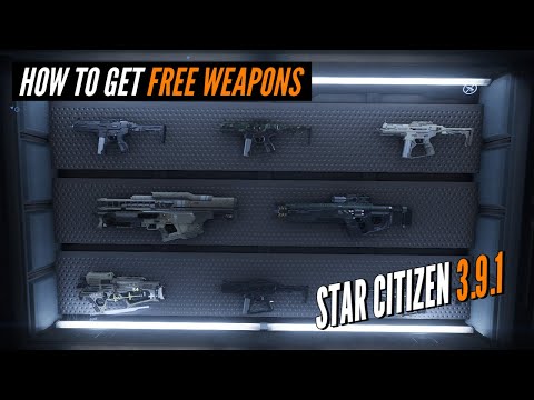 How To Get Free Weapons [Star Citizen 3.9.1]