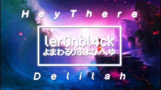 Hey there Delilah (Cover en Español) [Subtitulos]