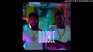 Alexx A Game ft Tory Lanez - Double