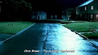 Chris Brown - Try A Little Tenderness (Legendado - Tradução)