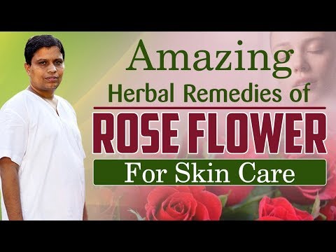 Amazing Herbal Remedies of Rose (गुलाब) Flower For Skin Care