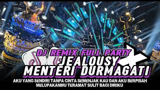 Download lagu DJ JEALOUSY X MENTERI DURMAGATI TERBARU VIRAL TIKTOK ‼️ STYLE PARTY SAKERA BASS HOREG 🔥2026 mp3