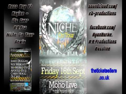 Bass Boy Ft Kaylee - It's Over (R.B.Pro Niche On Tour Remix ).wmv